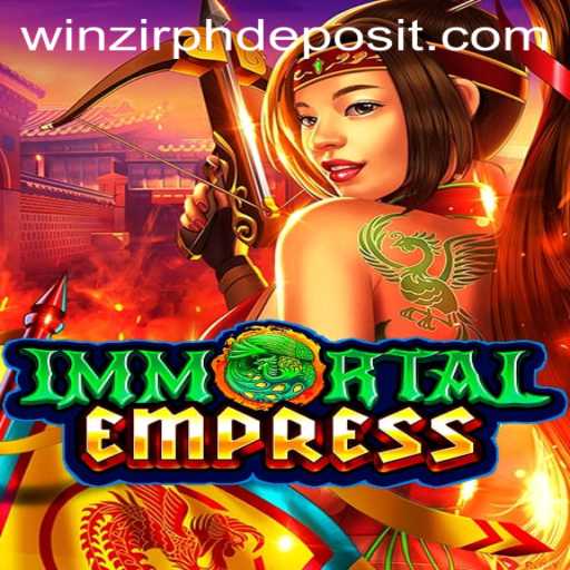 ImmortalEmpress: A Captivating Game Experience Powered by WinZir PH